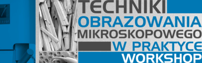 Techniki obrazowania mikroskopowego w praktyce